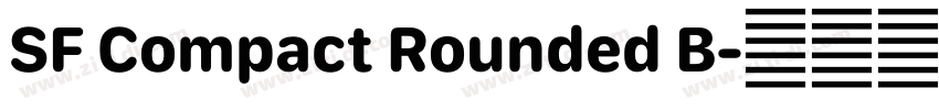 SF Compact Rounded B字体转换 SF Compact Rounded B字体转换